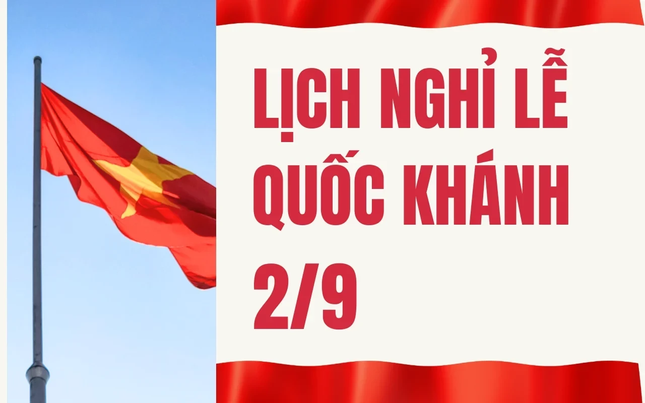 1761465832342-lich-nghi-le-quoc-khanh-2-9-nam-2025-chinh-thuc-moi-nhat-tren-ca-nuoc1-1759384888543346724402-1780992519.webp