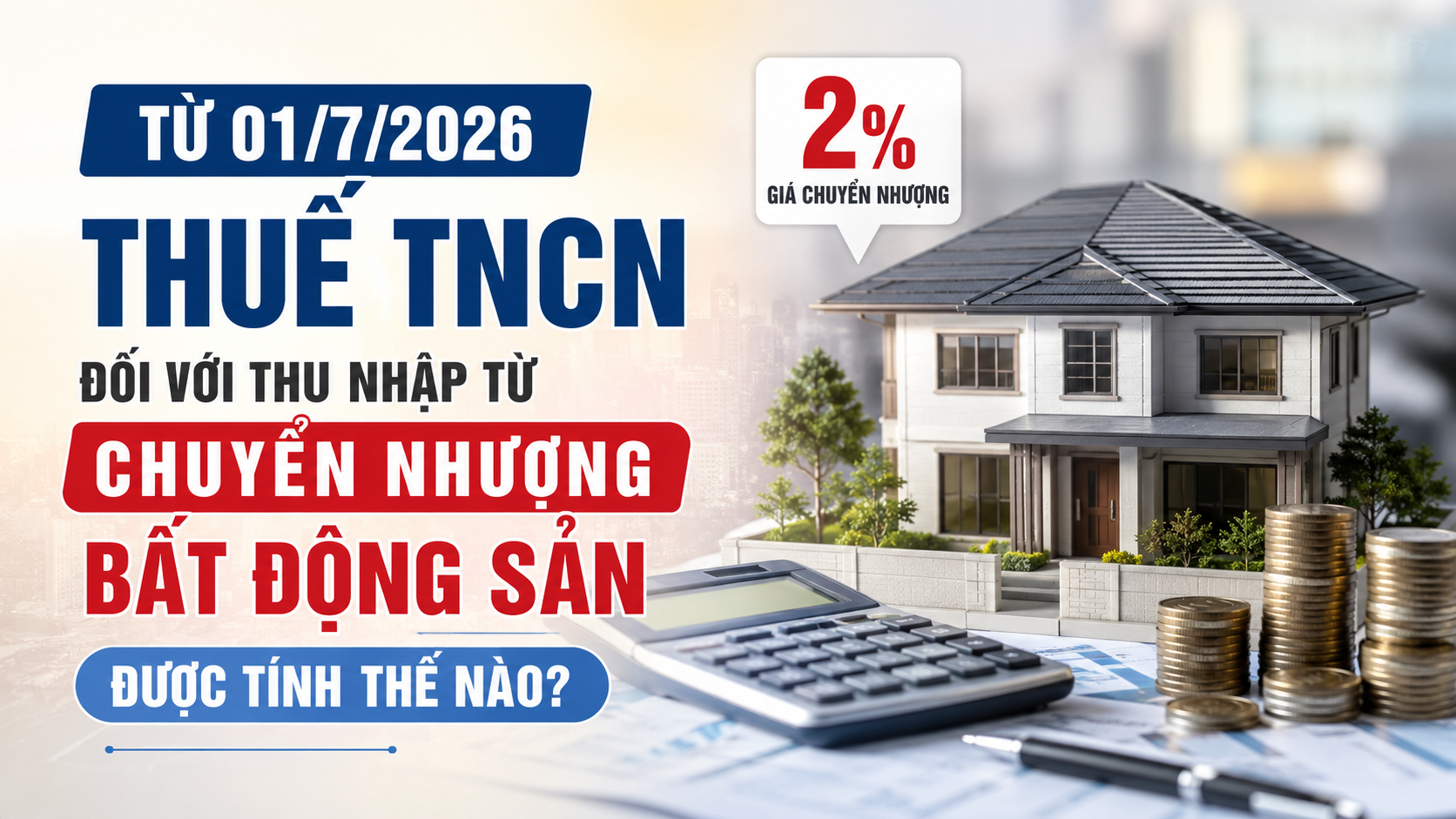 thue-tncn-doi-voi-chuyen-nhuong-bat-dong-san-1784624775.png