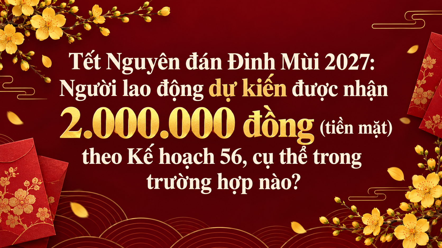 tet-2027-expected-2000000-dong-cash-bonus-1793161009.png
