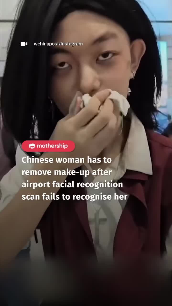 chinese-woman-has-to-remove-make-up-after-airport-facial-recognition-scan-fails-to-recognise-her-1747729251.mp4