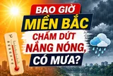 Nắng nóng gay gắt ở miền Bắc bao giờ chấm dứt?