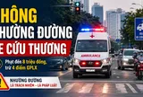 Không nhường đường cho xe cứu thương có thể bị xử lý hình sự?