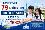 Danh sách 79 trường THPT tuyển bổ sung lớp 10 năm học 2026-2027 tại TPHCM