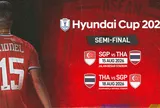 Singapore cháy vé trận bán kết ASEAN Hyundai Cup 2026 gặp Thái Lan