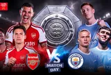 Siêu cúp Anh 2026: Arsenal và Man City đại chiến vì danh hiệu đầu mùa