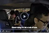 Tài xế Đà Nẵng từ chối 300.000 đồng của nữ du khách, nói một câu khiến nhiều người cảm động