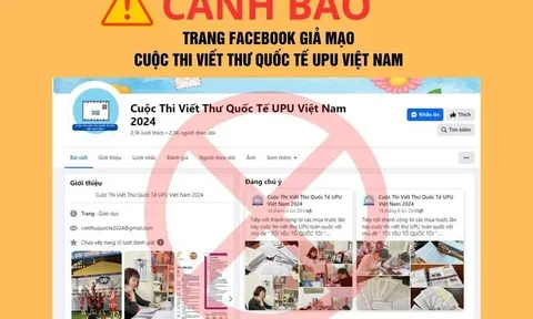 Cảnh báo fanpage giả mạo cuộc thi viết thư quốc tế UPU tại Việt Nam