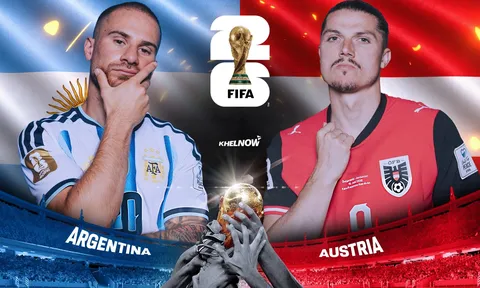 Nhận định bóng đá Argentina - Áo, 0h ngày 23/6: Messi hướng tới kỷ lục World Cup, vé knock-out chờ người chiến thắng