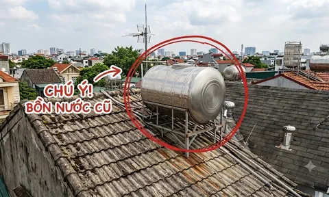 Cảnh báo quan trọng cho những gia đình lâu ngày không kiểm tra bồn nước trên mái nhà