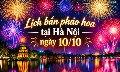 Cập nhật chi tiết các điểm bắn pháo hoa tại Hà Nội tối 10/10