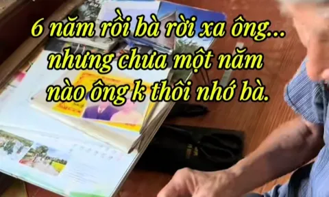 Bà mất đã 6 năm, cụ ông 95 tuổi vẫn giữ một thói quen khiến con cháu nghẹn lòng