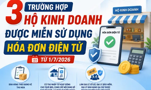 Quy định mới từ 1/7/2026: 3 trường hợp hộ kinh doanh không bắt buộc dùng hóa đơn điện tử