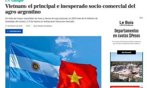 Báo Argentina nhận định Việt Nam đối tác thương mại nông nghiệp chủ chốt