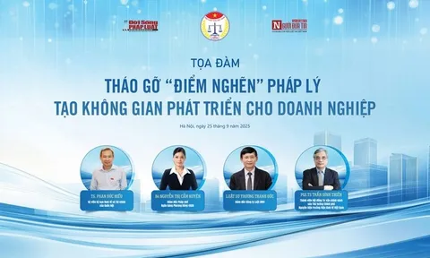 Sắp diễn ra tọa đàm "Tháo gỡ điểm nghẽn pháp lý tạo không gian phát triển cho doanh nghiệp"
