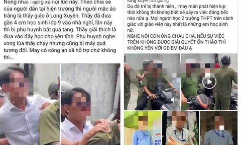 Thông tin "thầy giáo ở An Giang đưa gần 4 học sinh lớp 9 vào nhà nghỉ", cụ thể là thế nào?