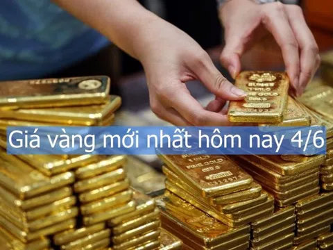 Giá vàng mới nhất hôm nay 4/6: Vàng thế giới đảo chiều tăng mạnh