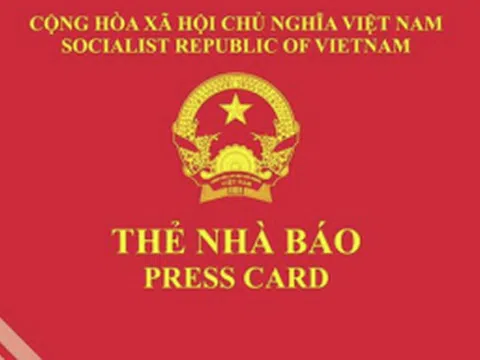 Đề xuất sửa quy định về thủ tục cấp, đổi thẻ nhà báo