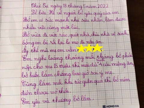 Bé tiểu học viết văn tả bố, tiết lộ chuyện mỗi tháng nộp cho mẹ 15 triệu và cái kết không thể ngờ