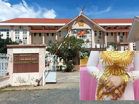 Kiên Giang: Con gái Phó chủ tịch huyện Giang Thành được mẹ hứa hồi môn khoảng 90 tỷ đồng nhưng bố lại bảo nhầm, chỉ chừng 9 tỷ?