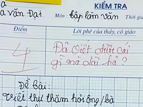 Cười ngất với bài văn “thư hỏi thăm bà”: Mới mở đầu đã kết thúc, cô giáo chấm 4 điểm không oan!